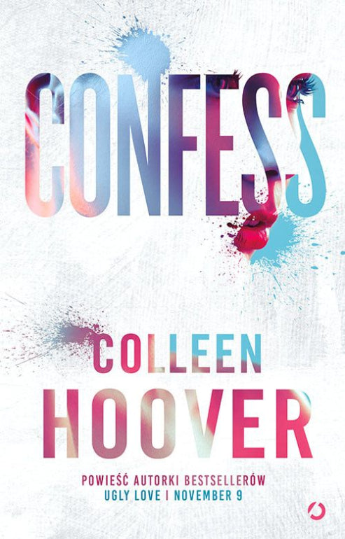 โConfessโ by Colleen Hoover
