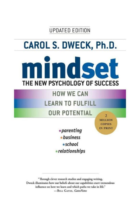 Mindset: The New Psychology of Success