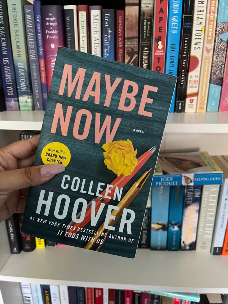 “Maybe Now” by Colleen Hoover