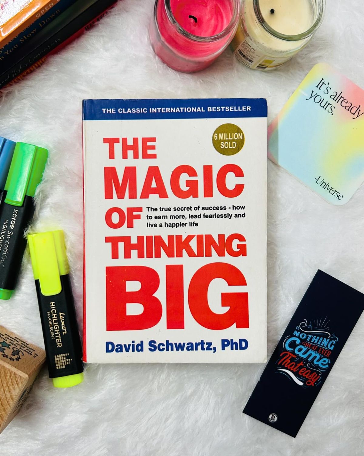 “The Magic of Thinking Big” by David J. Schwartz