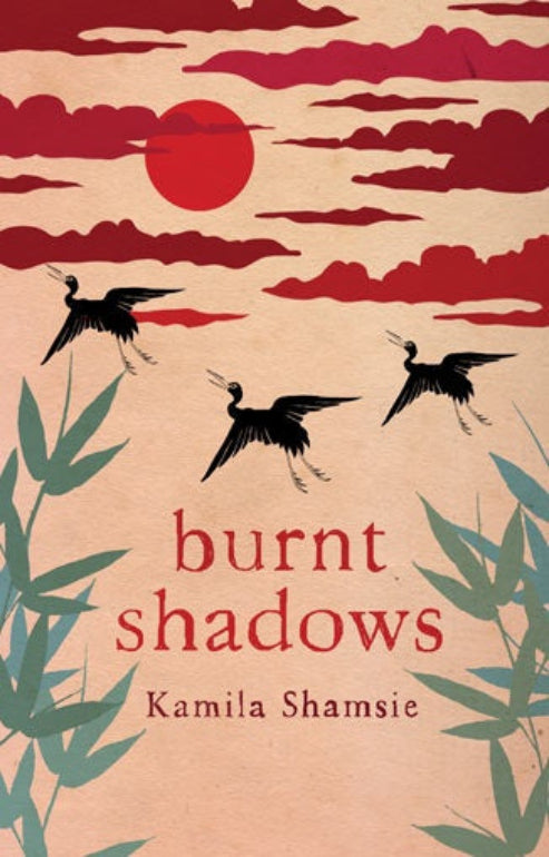 Burnt Shadows” by Kamila Shamsie