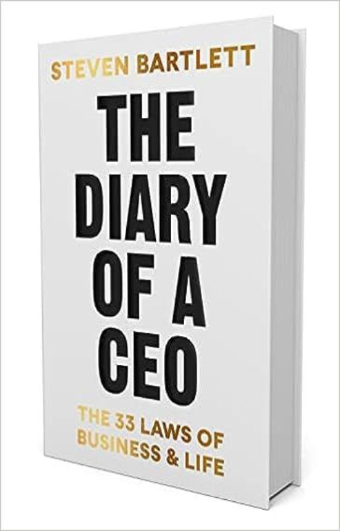 “The Diary of a CEO” by Steven Bartlett