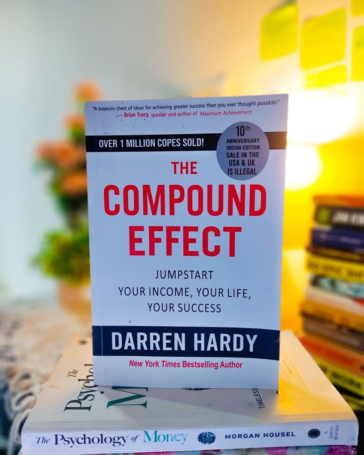 The Compound Effect – Darren Hardy