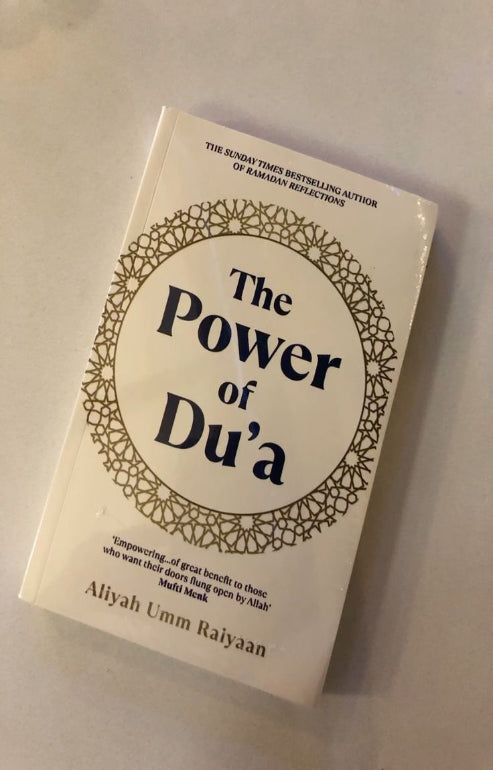 “The Power of Duas” by Mufti Taqi Usmani