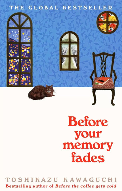 “Before Your Memory Fades” by Toshikazu Kawaguchi
