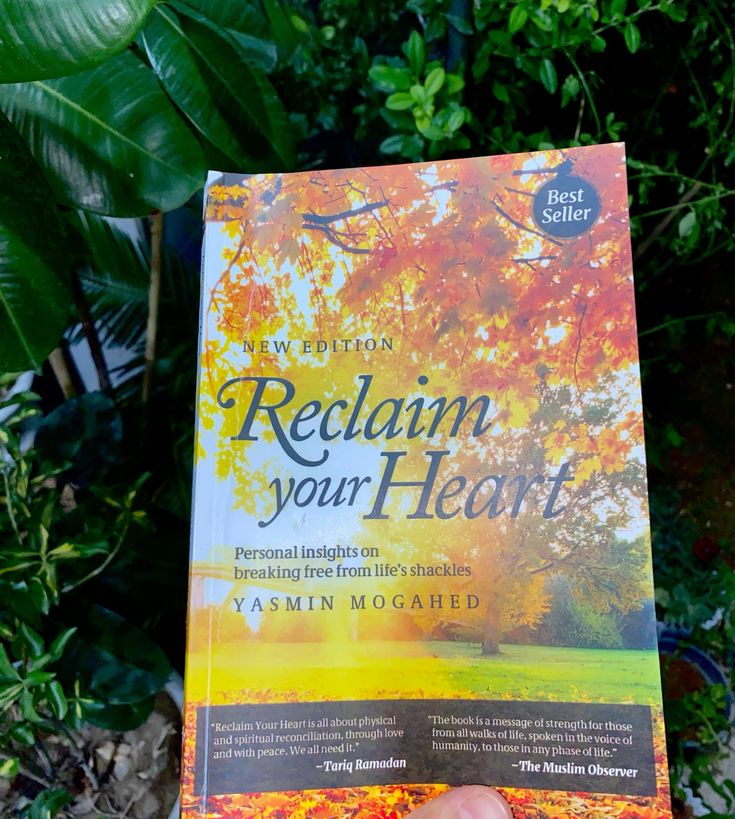 “Reclaim Your Heart” by Yasmin Mogahed