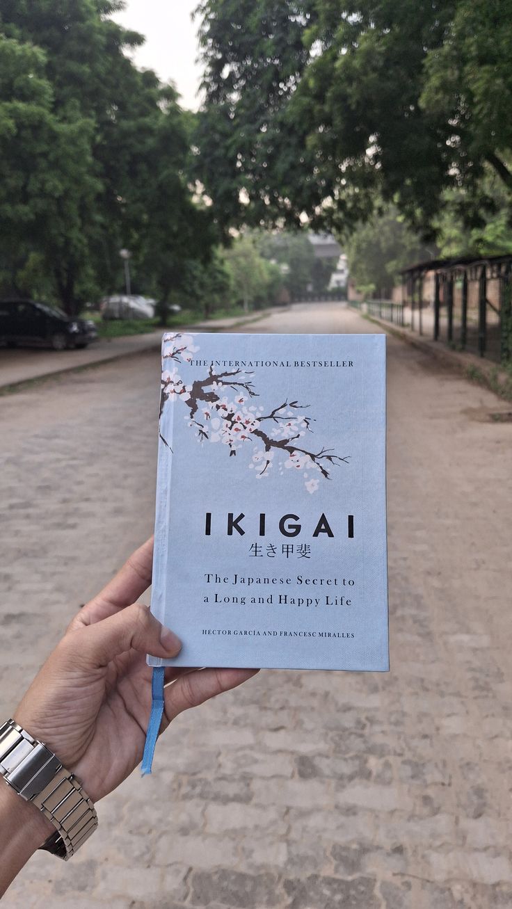 Ikigai: The Japanese Secret to a Long and Happy Life