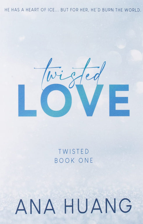 “Twisted Love” by Ana Huang
