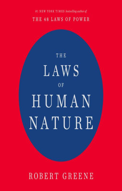 “The Laws of Human Nature” by Robert Greene
