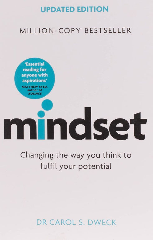 “Mindset” by Carol S. Dweck
