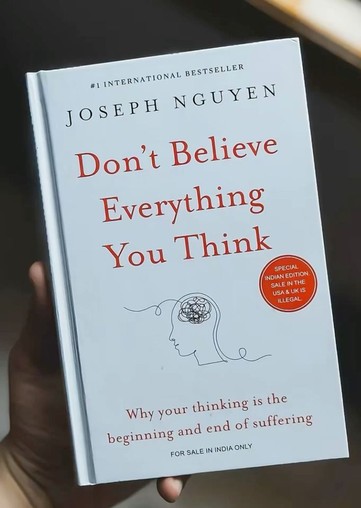 “Don’t Believe Everything You Think” by Joseph Nguyen
